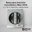 Base para medidor monofásico Rilez 100A | 4 y 5 terminales | Acometida aérea